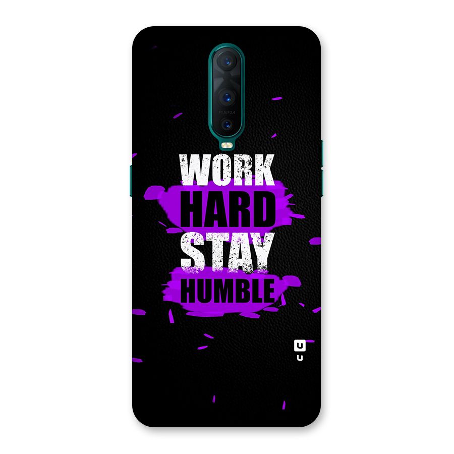 Work Hard Stay Humble Back Case for Oppo R17 Pro