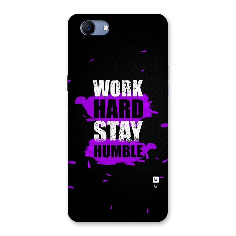 Work Hard Stay Humble Back Case for Oppo Realme 1