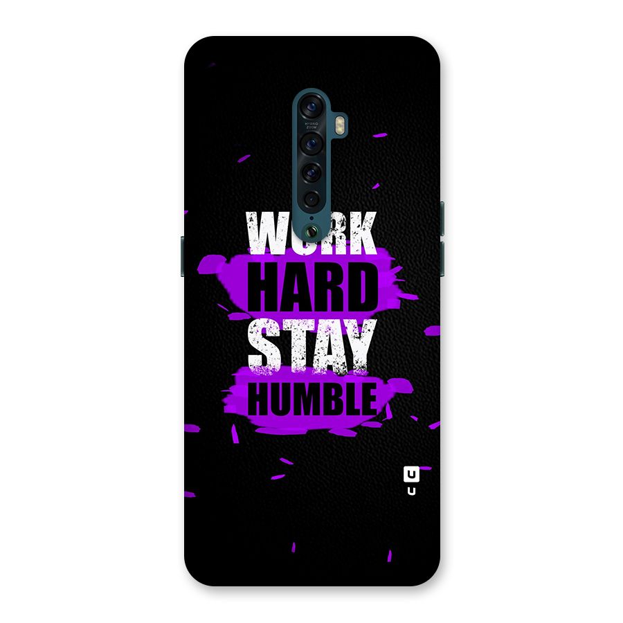 Work Hard Stay Humble Back Case for Oppo Reno2