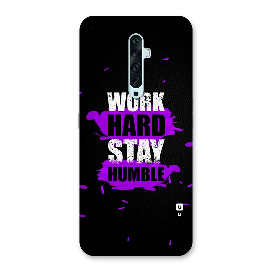 Work Hard Stay Humble Back Case for Oppo Reno2 F