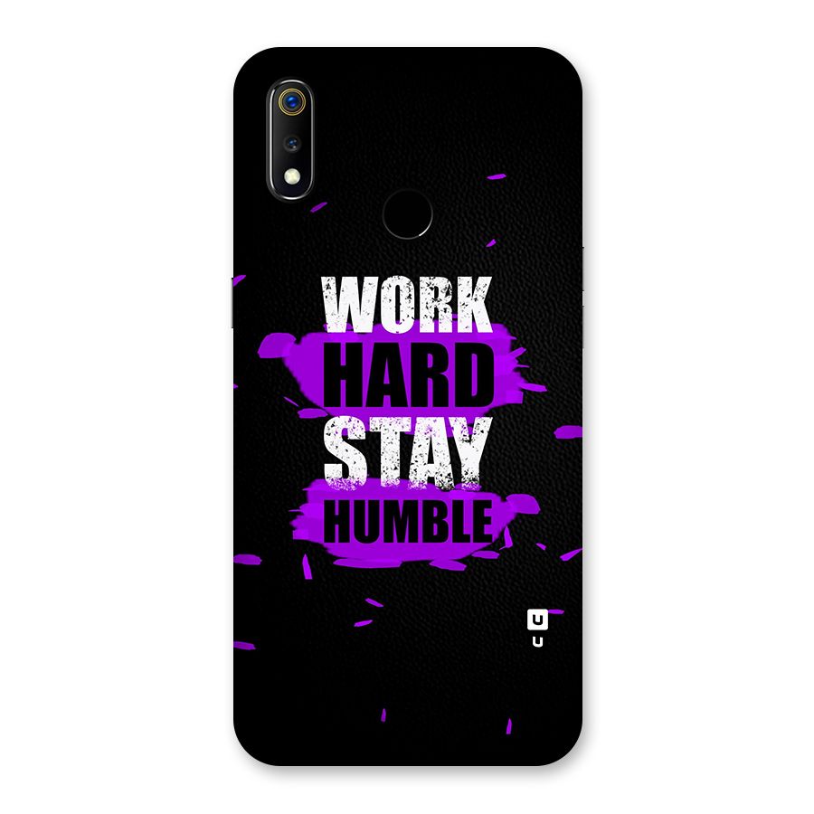 Work Hard Stay Humble Back Case for Realme 3
