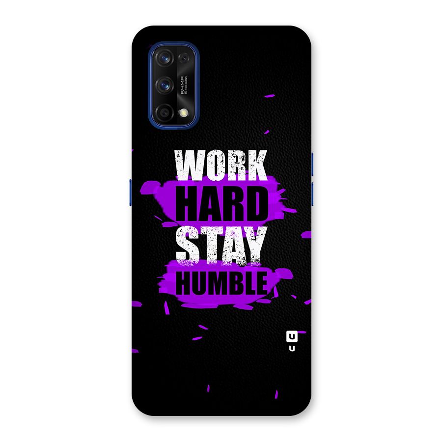Work Hard Stay Humble Back Case for Realme 7 Pro