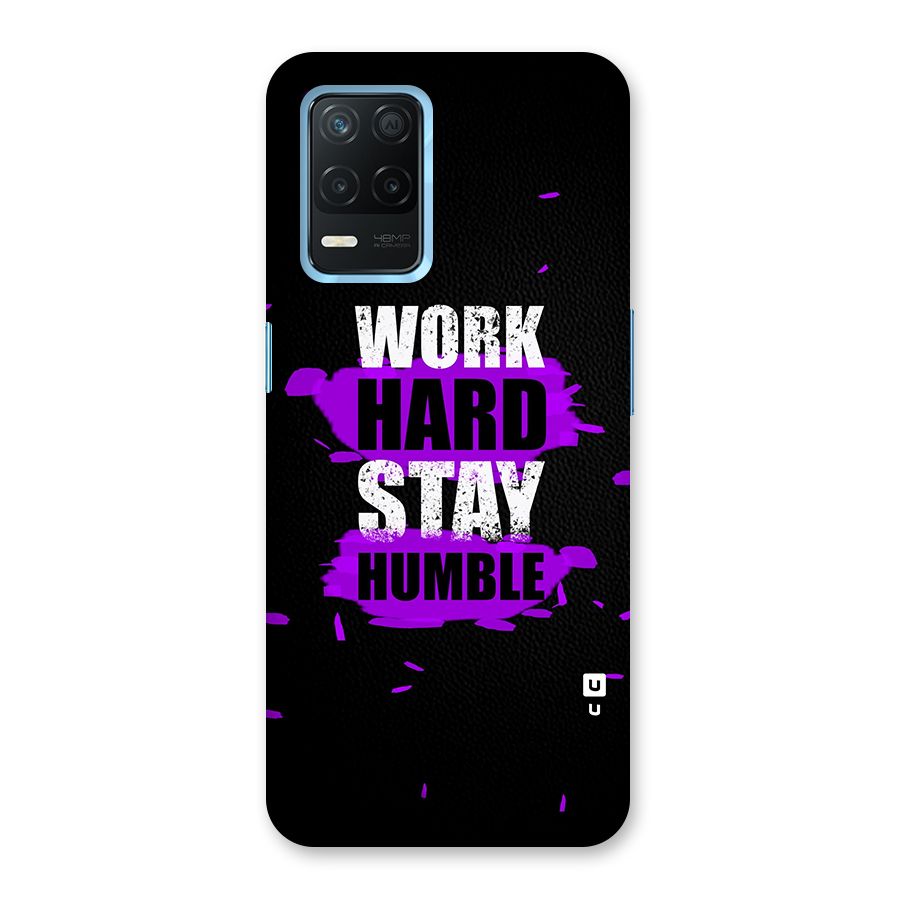 Work Hard Stay Humble Back Case for Realme 8s 5G