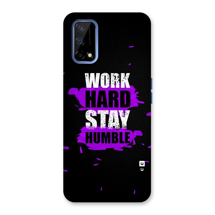 Work Hard Stay Humble Back Case for Realme Narzo 30 Pro