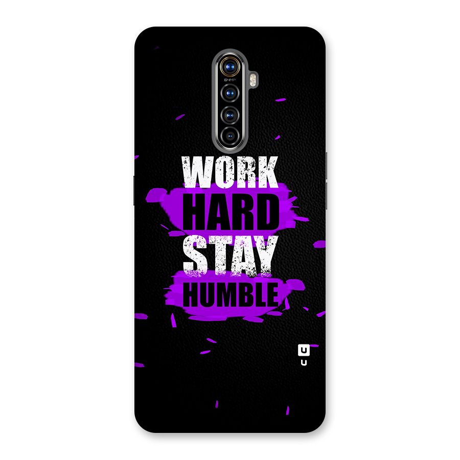 Work Hard Stay Humble Back Case for Realme X2 Pro