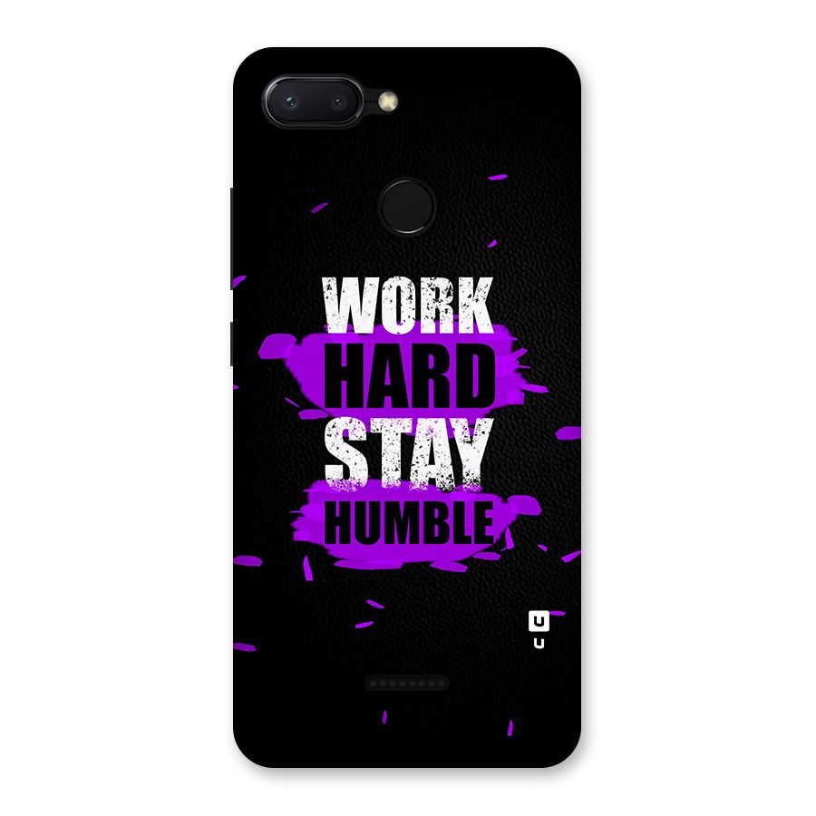 Work Hard Stay Humble Back Case for Redmi 6