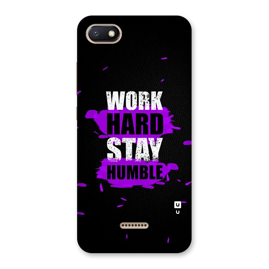 Work Hard Stay Humble Back Case for Redmi 6A