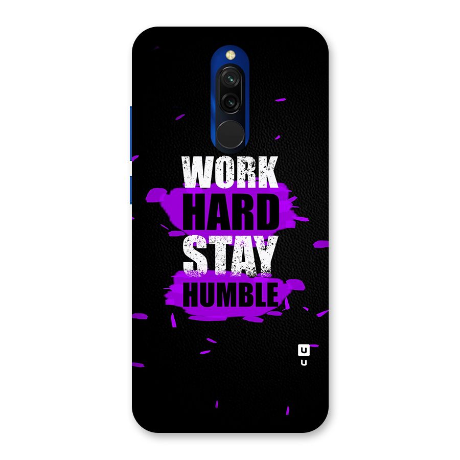 Work Hard Stay Humble Back Case for Redmi 8