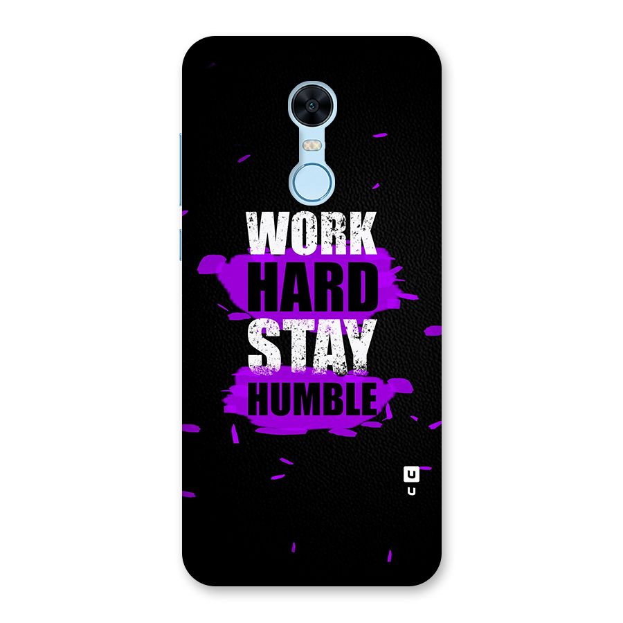 Work Hard Stay Humble Back Case for Redmi Note 5
