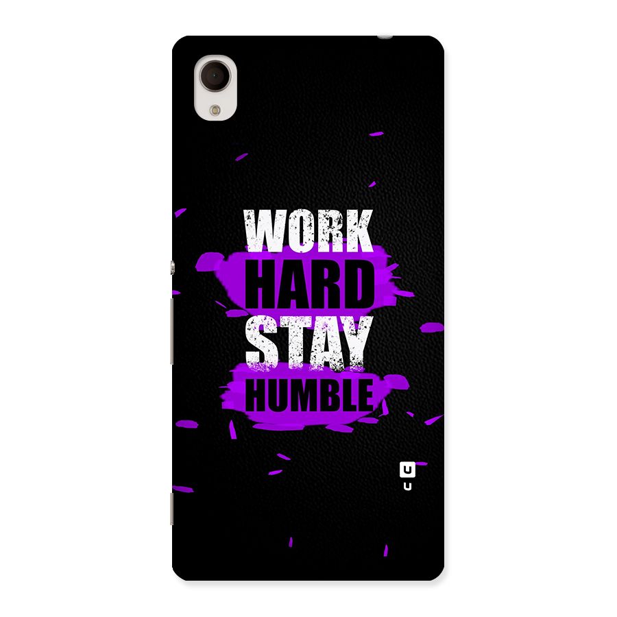 Work Hard Stay Humble Back Case for Sony Xperia M4