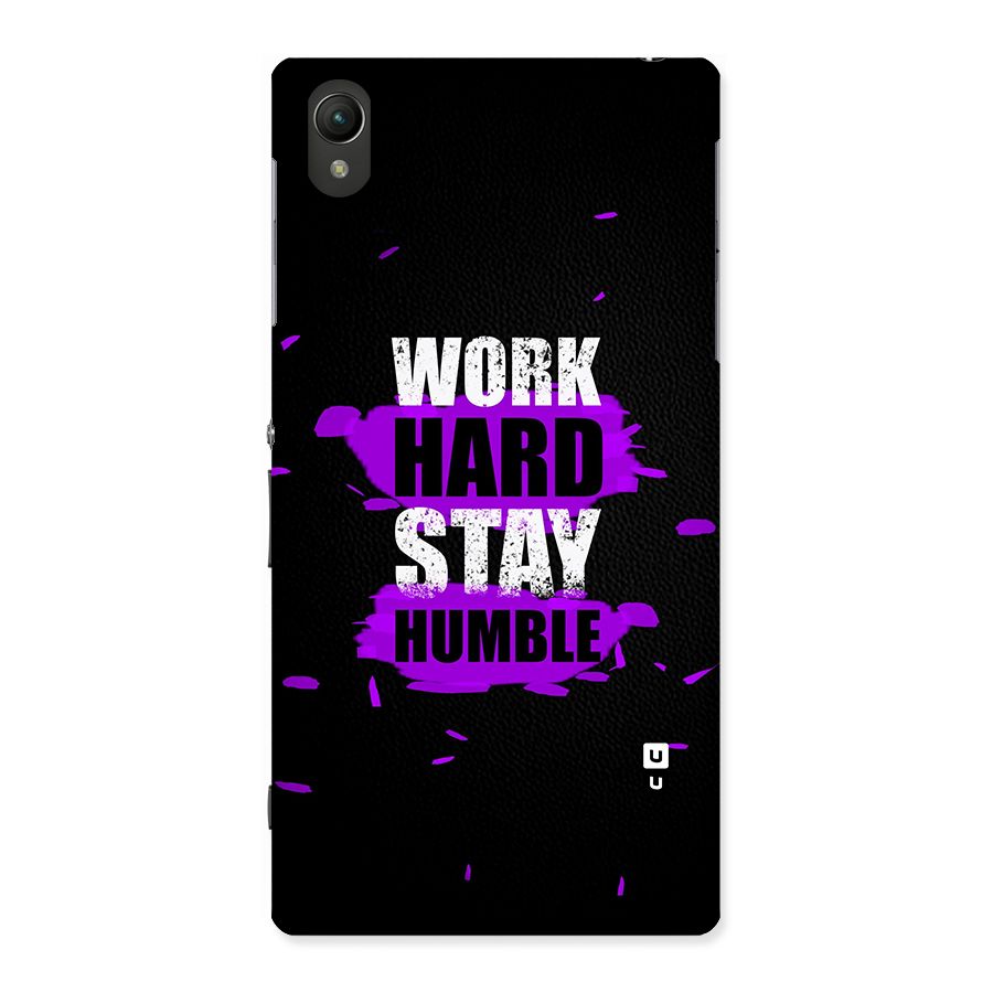 Work Hard Stay Humble Back Case for Sony Xperia Z1