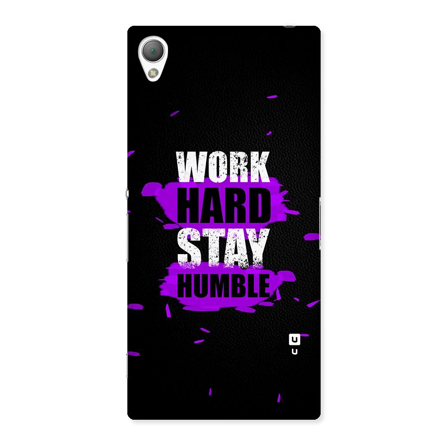 Work Hard Stay Humble Back Case for Sony Xperia Z3