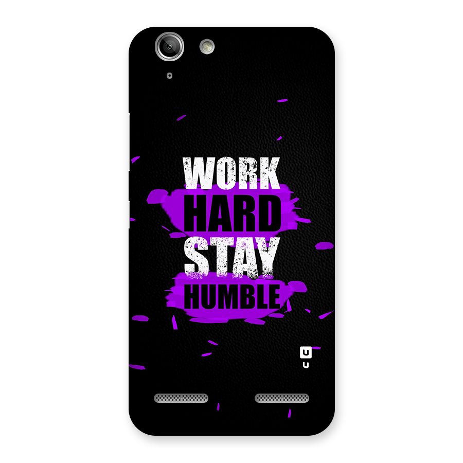 Work Hard Stay Humble Back Case for Vibe K5