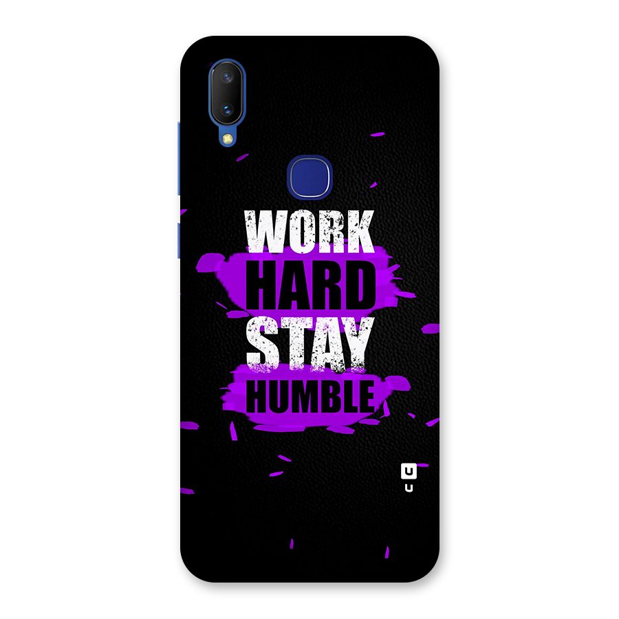 Work Hard Stay Humble Back Case for Vivo V11
