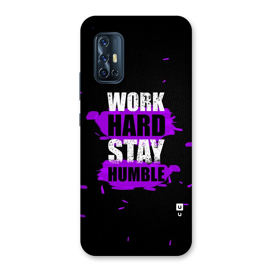 Work Hard Stay Humble Back Case for Vivo V17