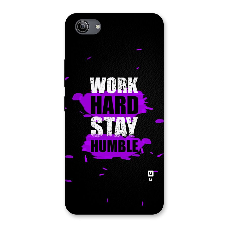 Work Hard Stay Humble Back Case for Vivo Y81i