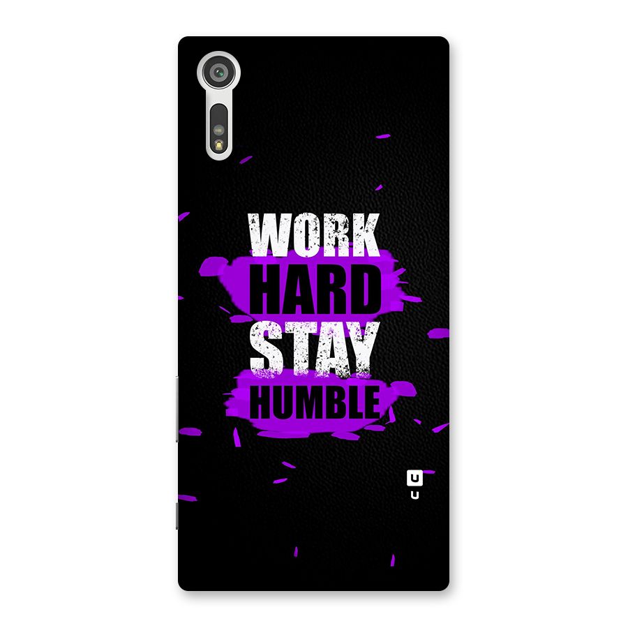 Work Hard Stay Humble Back Case for Xperia XZ
