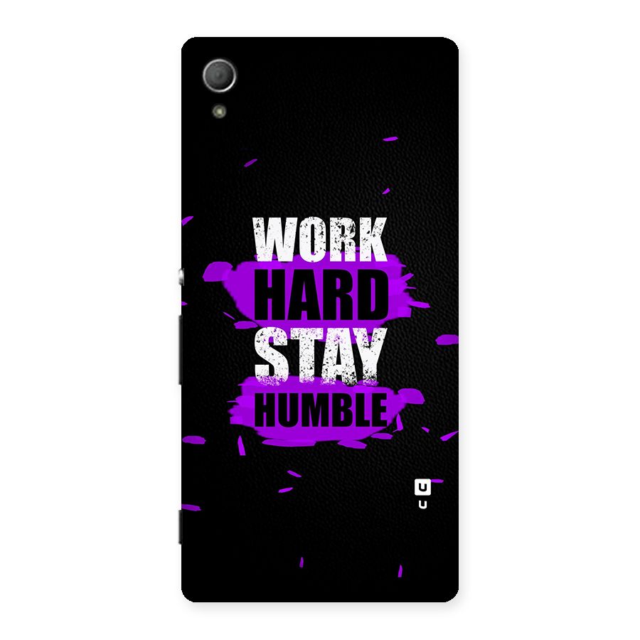 Work Hard Stay Humble Back Case for Xperia Z4