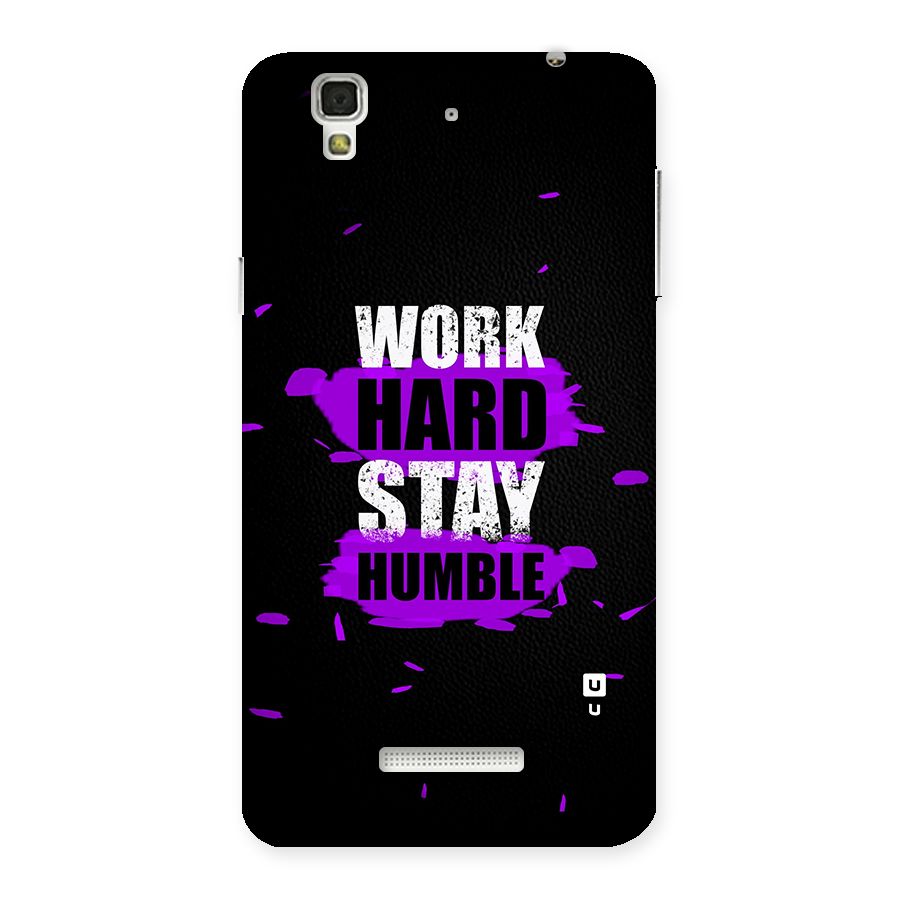 Work Hard Stay Humble Back Case for YU Yureka Plus