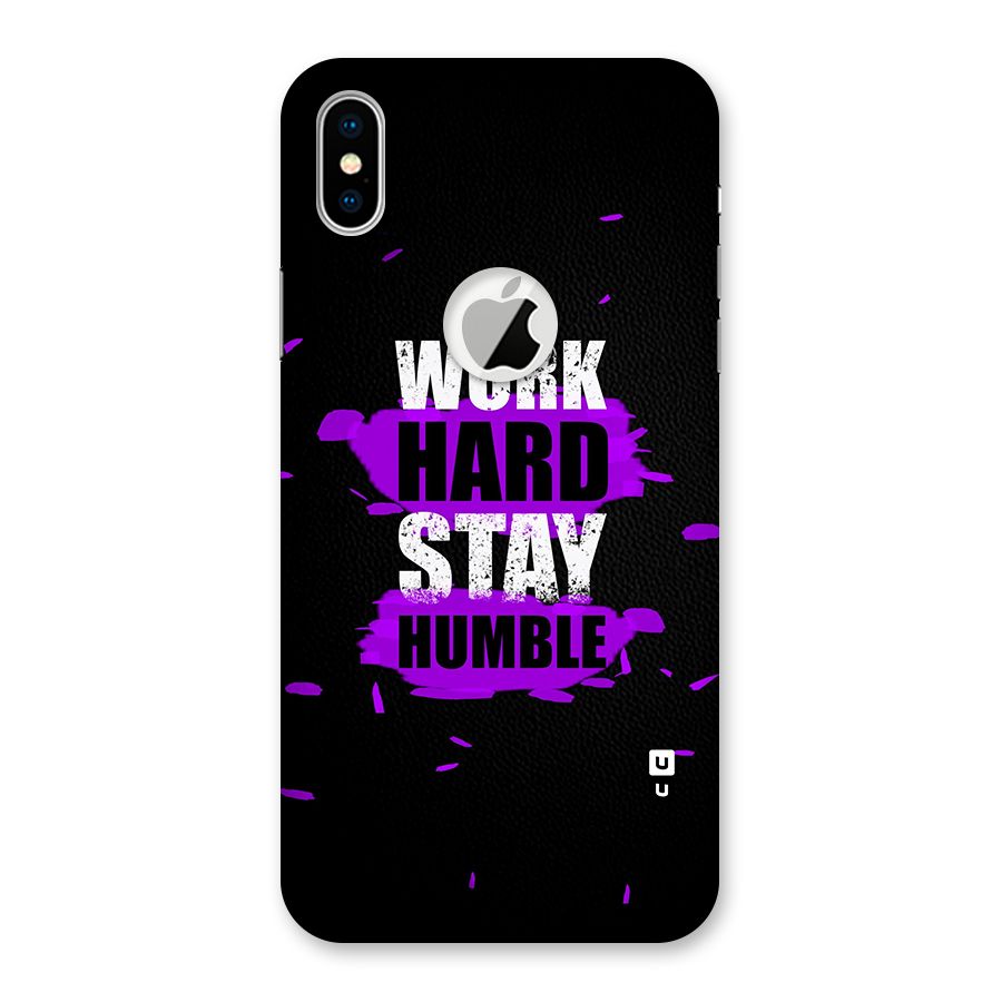 Work Hard Stay Humble Back Case for iPhone XS Logo Cut