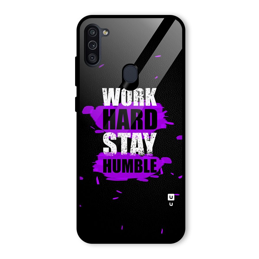 Work Hard Stay Humble Glass Back Case for Galaxy M11