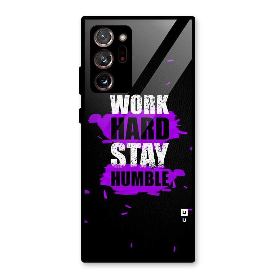 Work Hard Stay Humble Glass Back Case for Galaxy Note 20 Ultra