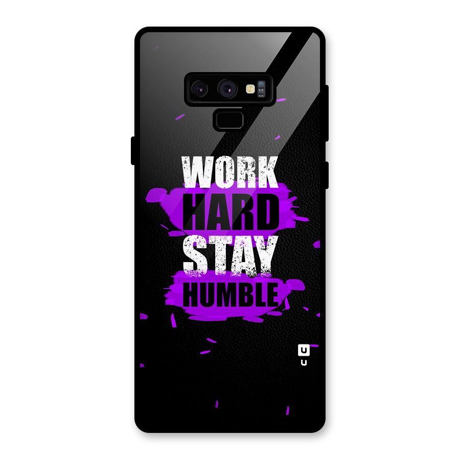Work Hard Stay Humble Glass Back Case for Galaxy Note 9