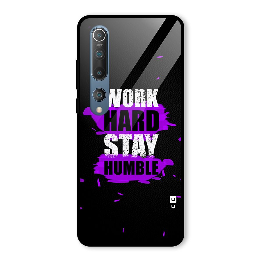 Work Hard Stay Humble Glass Back Case for Mi 10
