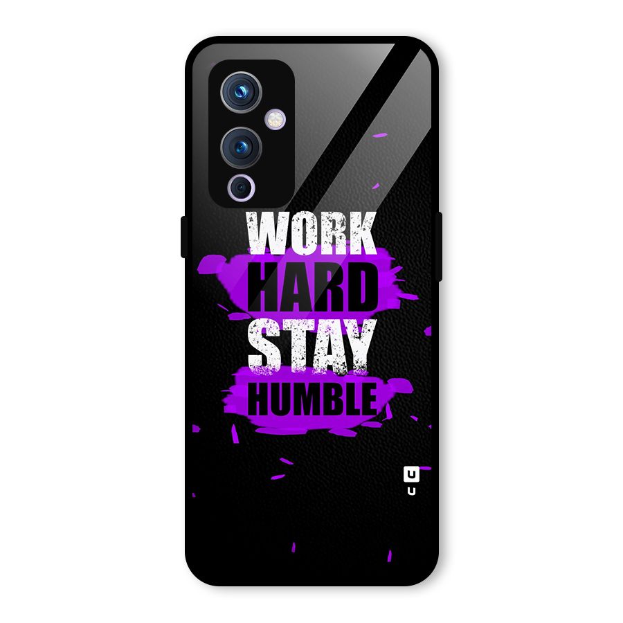 Work Hard Stay Humble Glass Back Case for OnePlus 9