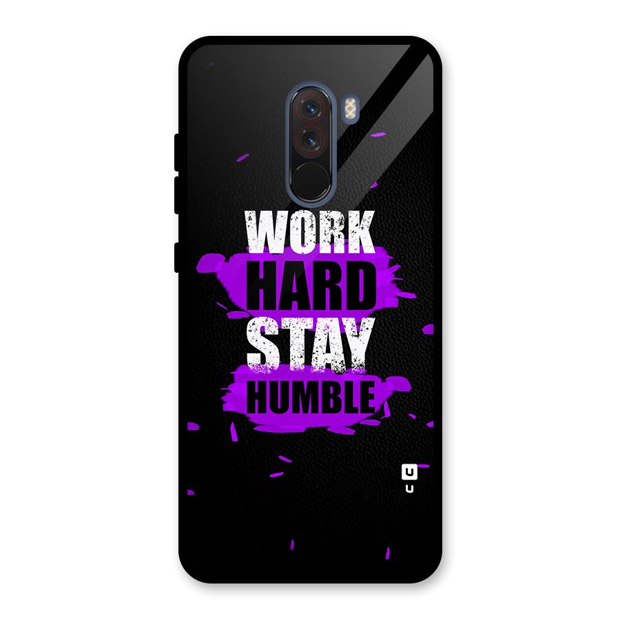 Work Hard Stay Humble Glass Back Case for Poco F1