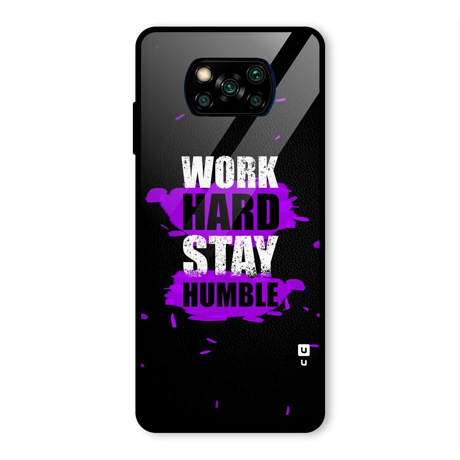 Work Hard Stay Humble Glass Back Case for Poco X3 Pro