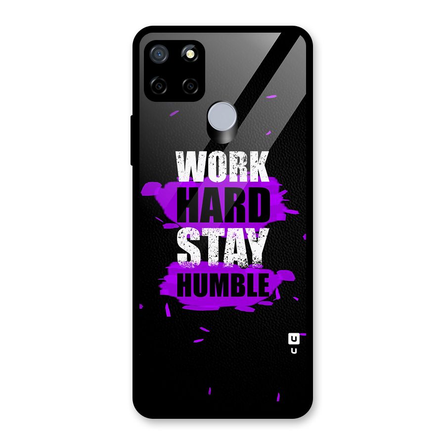 Work Hard Stay Humble Glass Back Case for Realme Narzo 20