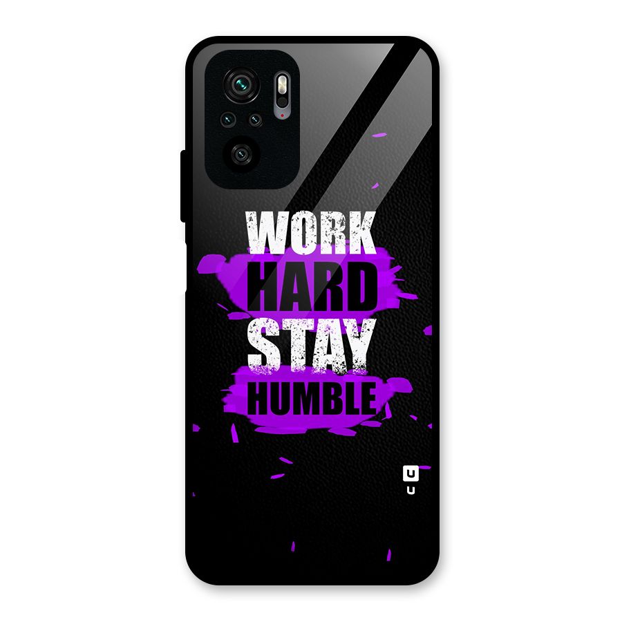 Work Hard Stay Humble Glass Back Case for Redmi Note 10S