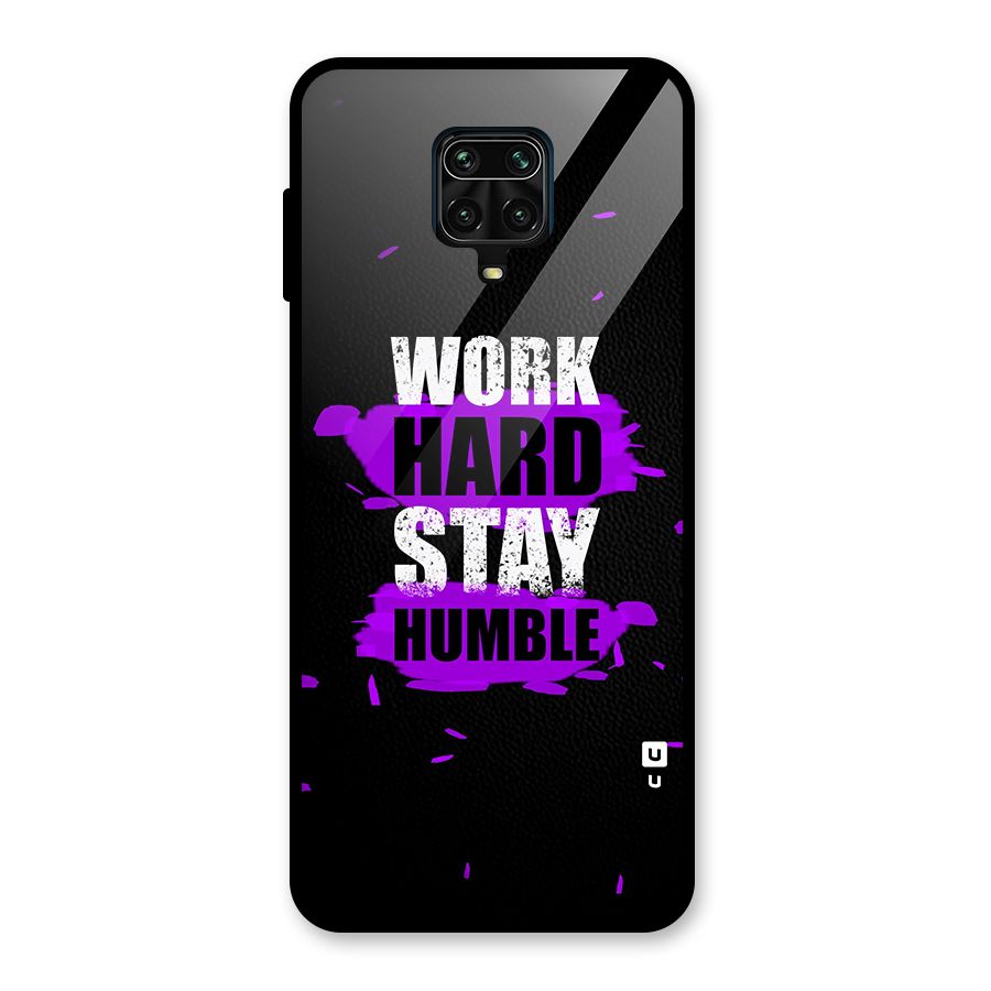 Work Hard Stay Humble Glass Back Case for Redmi Note 9 Pro