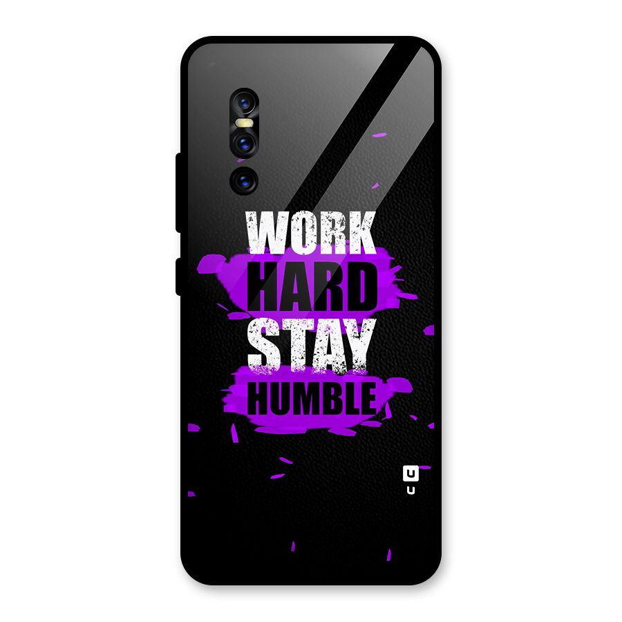 Work Hard Stay Humble Glass Back Case for Vivo V15 Pro