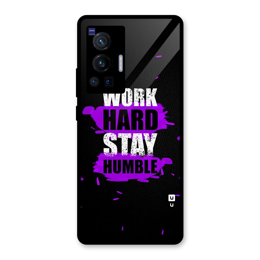Work Hard Stay Humble Glass Back Case for Vivo X70 Pro