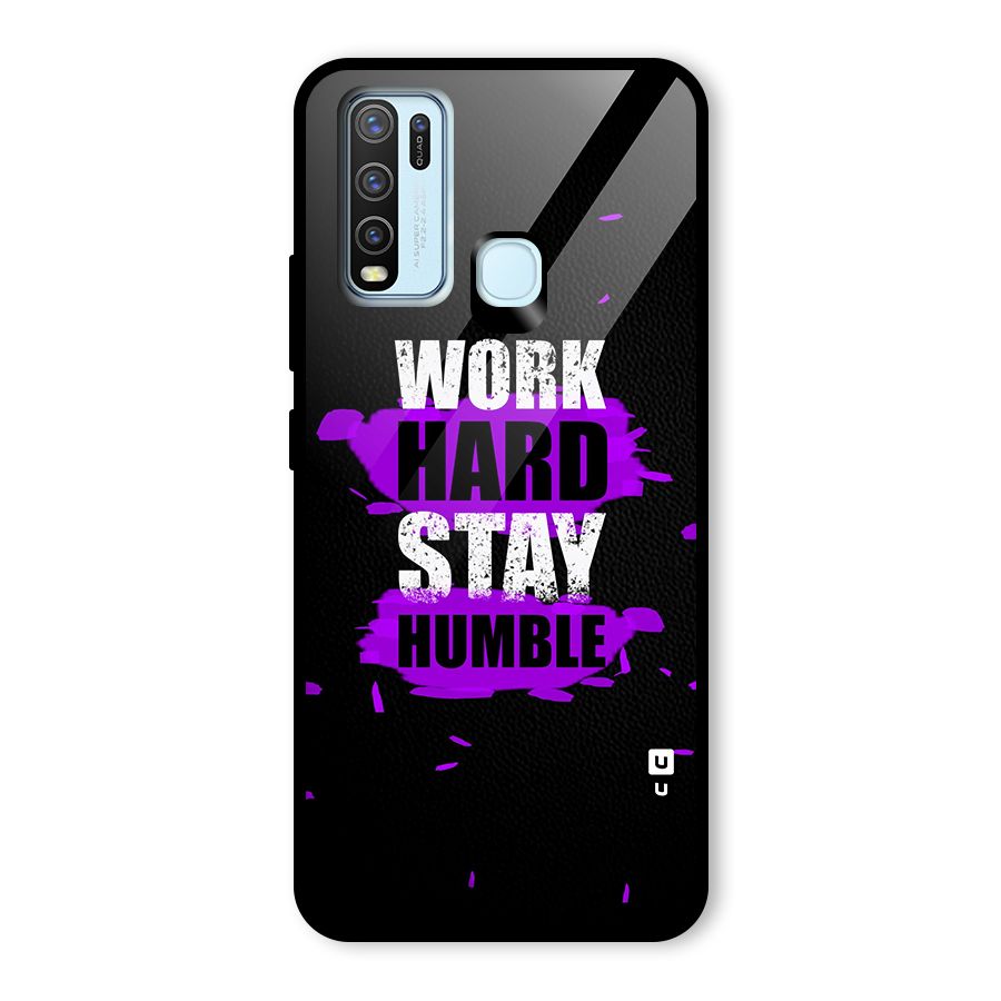 Work Hard Stay Humble Glass Back Case for Vivo Y50