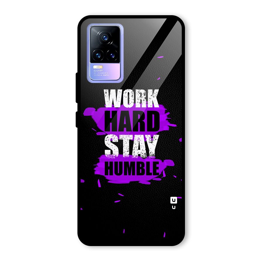 Work Hard Stay Humble Glass Back Case for Vivo Y73