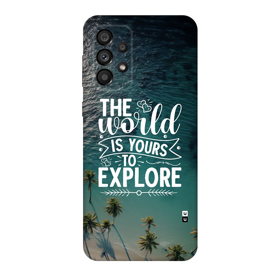World To Explore Back Case for Galaxy A73 5G