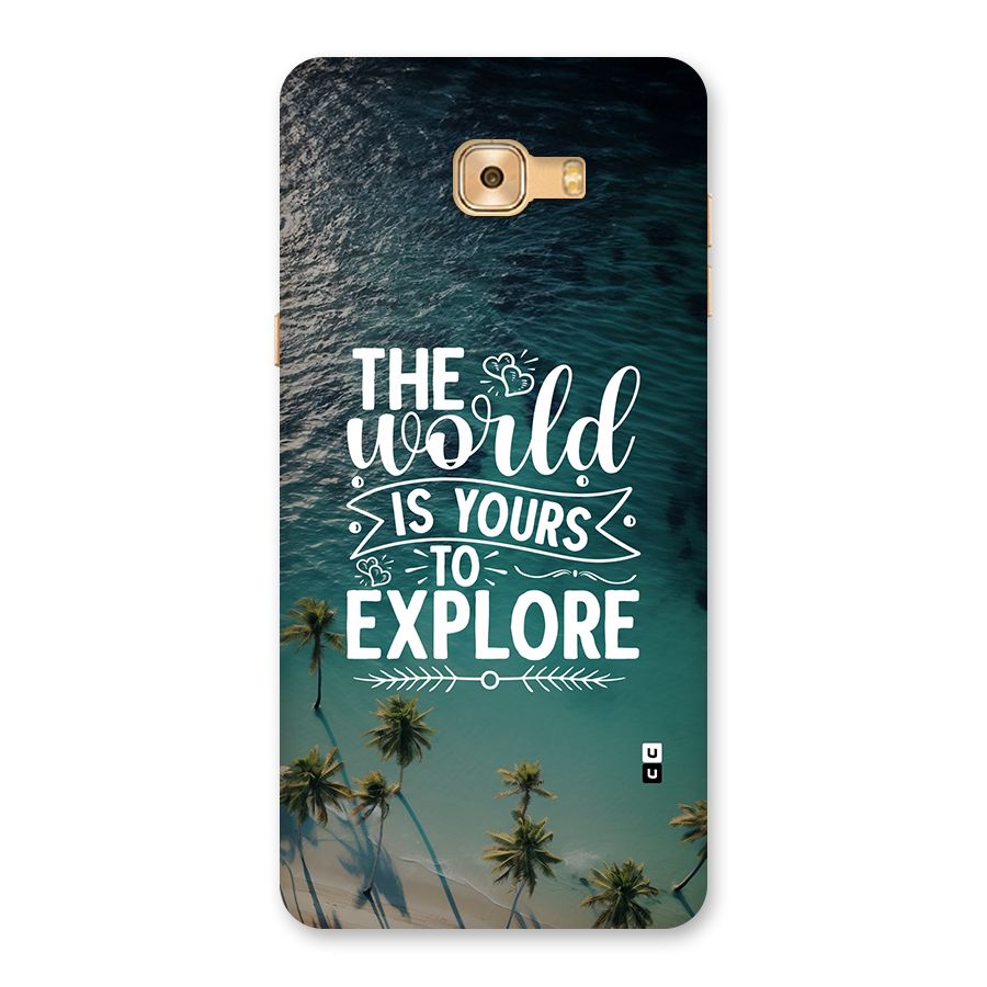 World To Explore Back Case for Galaxy C9 Pro