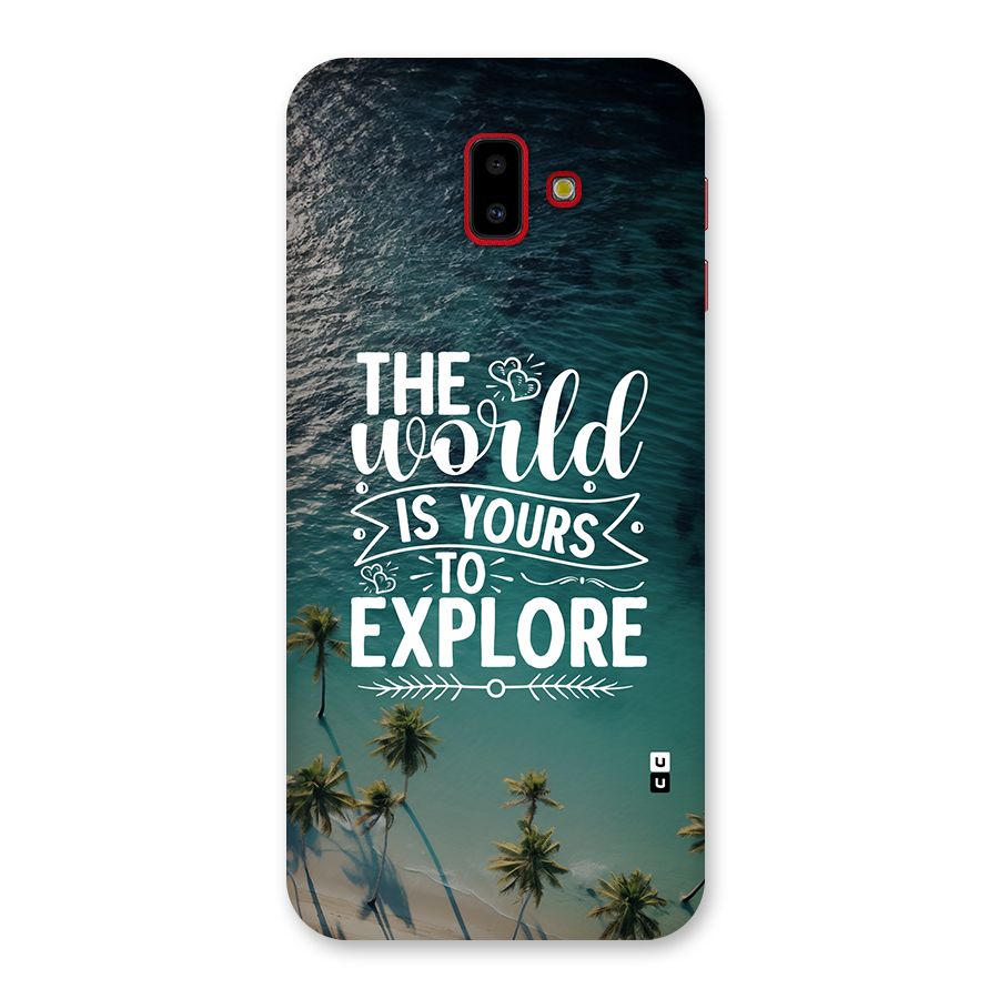 World To Explore Back Case for Galaxy J6 Plus