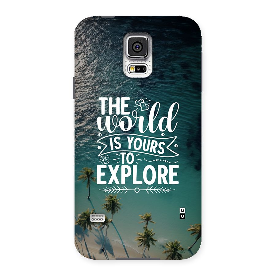 World To Explore Back Case for Galaxy S5