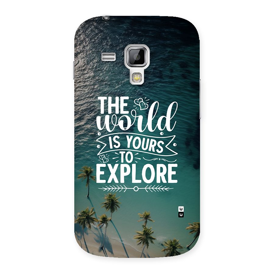 World To Explore Back Case for Galaxy S Duos