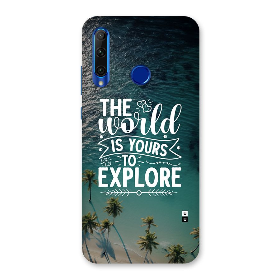 World To Explore Back Case for Honor 20i