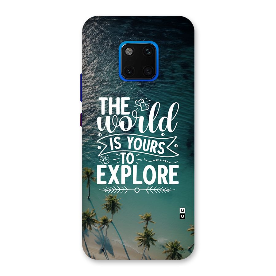 World To Explore Back Case for Huawei Mate 20 Pro