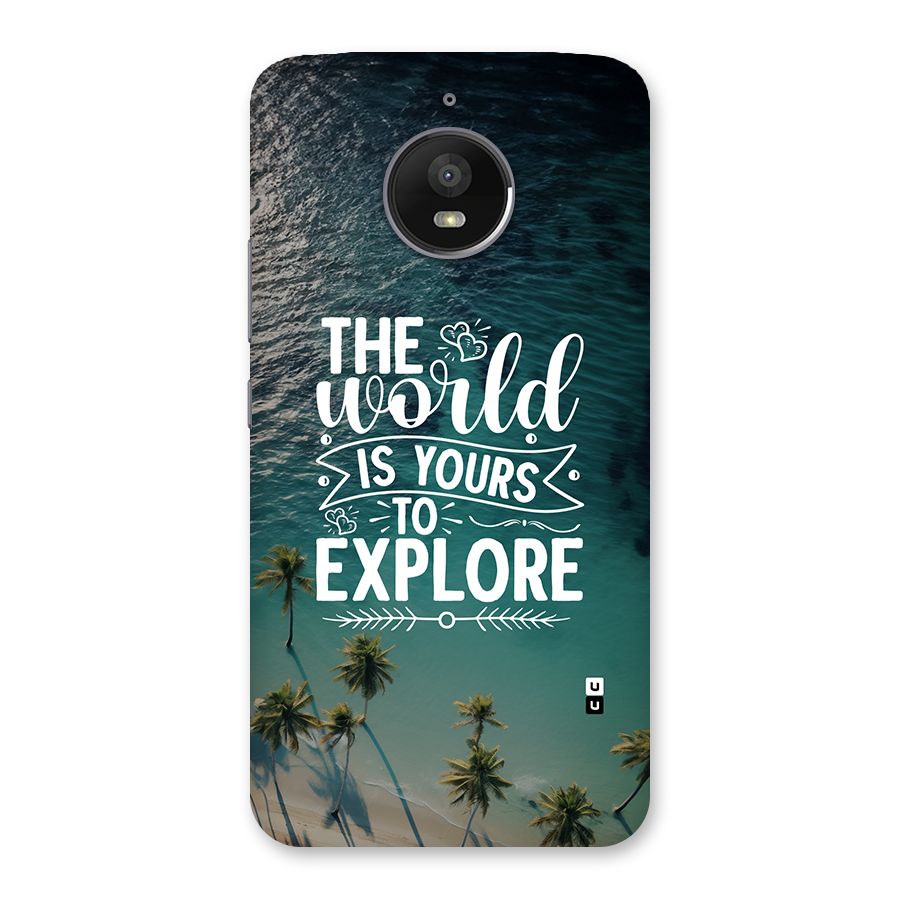World To Explore Back Case for Moto E4 Plus
