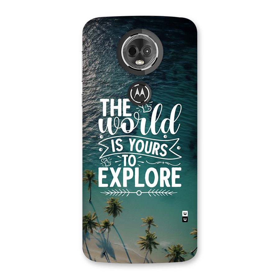 World To Explore Back Case for Moto E5 Plus