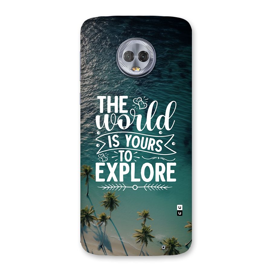 World To Explore Back Case for Moto G6 Plus