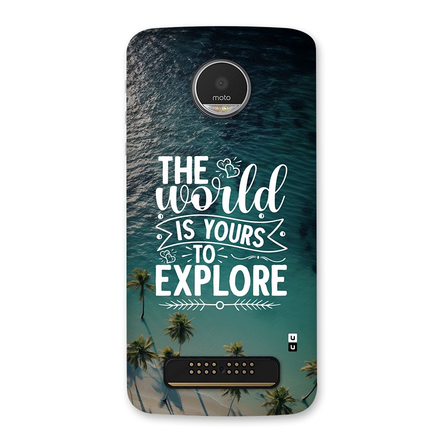 World To Explore Back Case for Moto Z Play