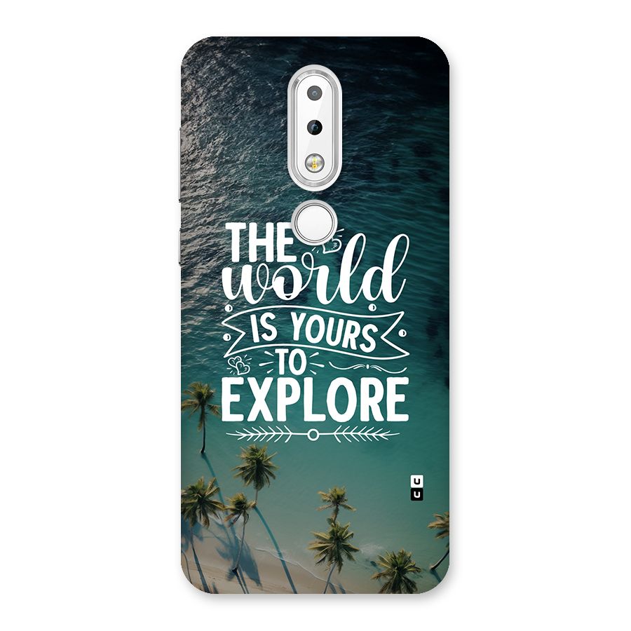 World To Explore Back Case for Nokia 6.1 Plus